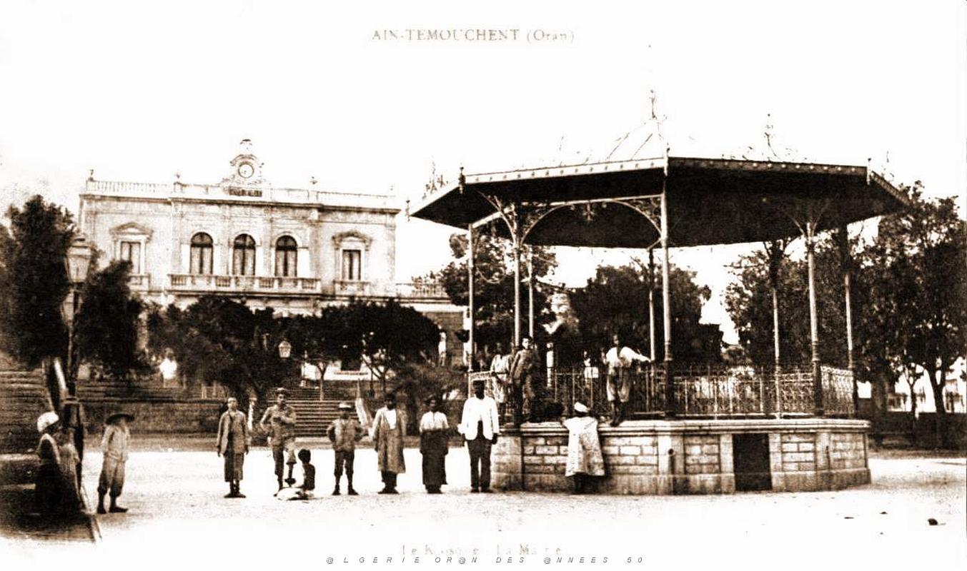 Ain-Temouchent - Kiosque et la Mairie.jpg